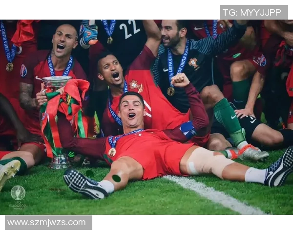 罗纳尔多引领葡萄牙国家队勇夺欧洲冠军展现传奇风采